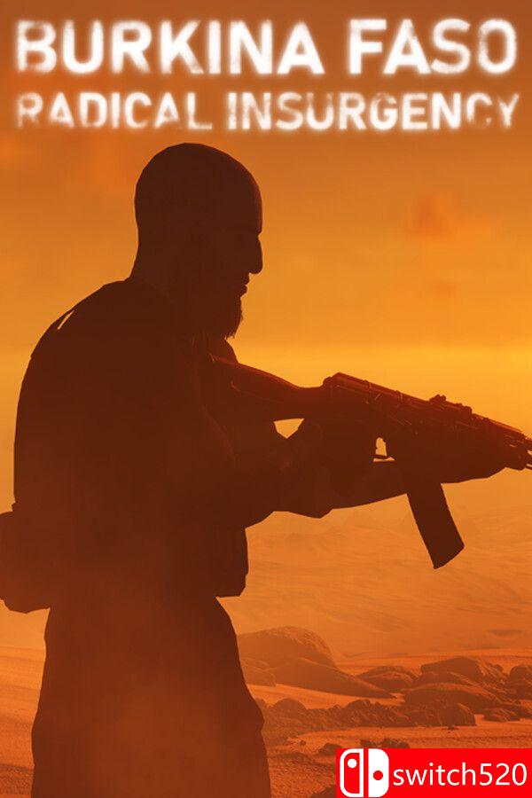 《布基纳法索：激进叛乱（Burkina Faso: Radical Insurgency）》[英文]-小艾项目网