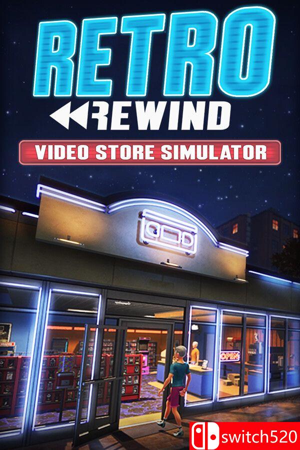 《复古倒带：录像店模拟器（Retro Rewind – Video Store Simulator）》[英文]-小艾项目网